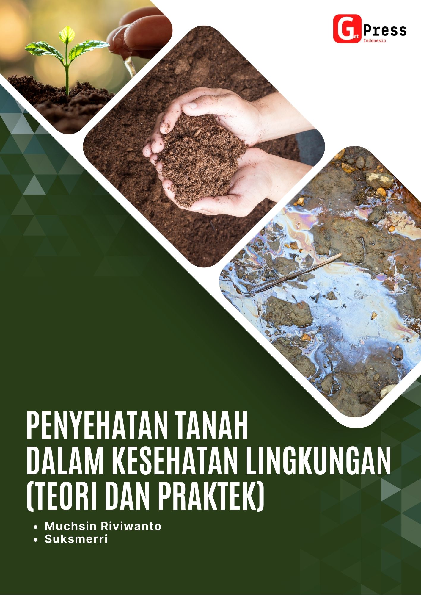 PENYEHATAN TANAH DALAM KESEHATAN LINGKUNGAN (TEORI DAN PRAKTEK)